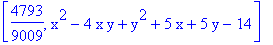 [4793/9009, x^2-4*x*y+y^2+5*x+5*y-14]